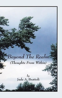 Beyond The Realm: (thoughts From Within)