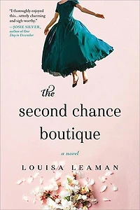 2ND CHANCE BOUTIQUE: A Novel