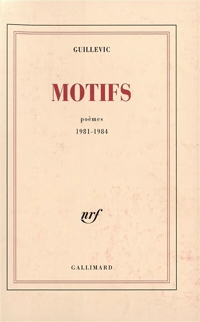 Motifs : poèmes 1981-1984: poèmes 1981-1984