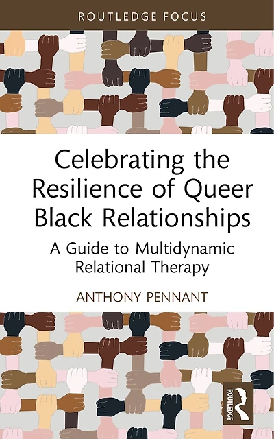 Celebrating the Resilience of Queer Black Relationships: A Guide to Multidynamic Relational Therapy