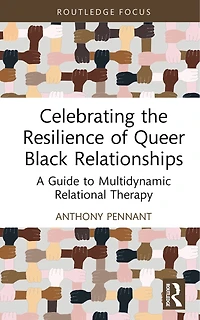 Celebrating the Resilience of Queer Black Relationships: A Guide to Multidynamic Relational Therapy