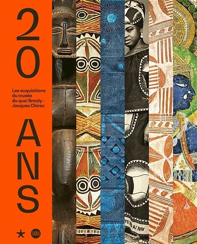 20 ans: les acquisitions du Musée du quai Branly-Jacques Chirac