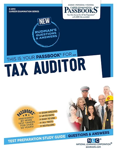 Tax Auditor (C-2313): Passbooks Study Guide