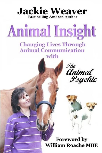 Animal Insight: Animal Communication with The Animal Psychic
