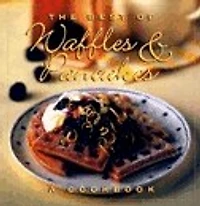 The Best Of Waffles & Pancakes