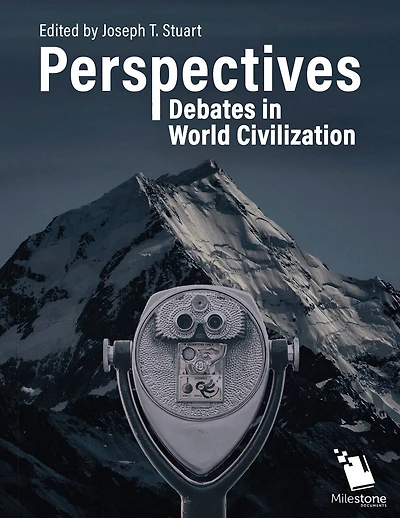 Perspectives: Debates in World Civilization