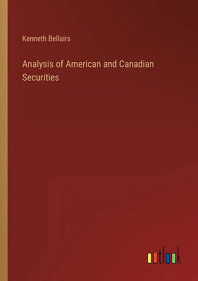 Analysis of American and Canadian Securities