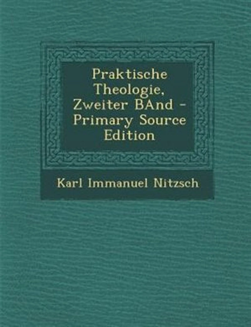 Praktische Theologie, Zweiter BAnd