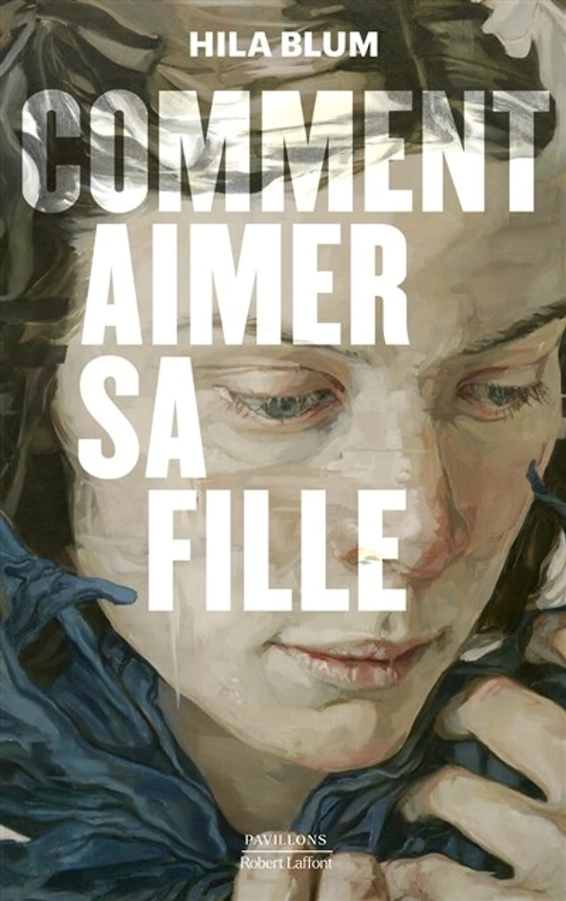 Comment aimer sa fille