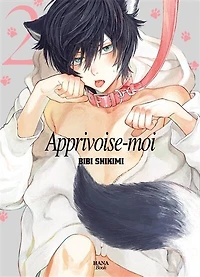 Apprivoise-moi, Vol. 2