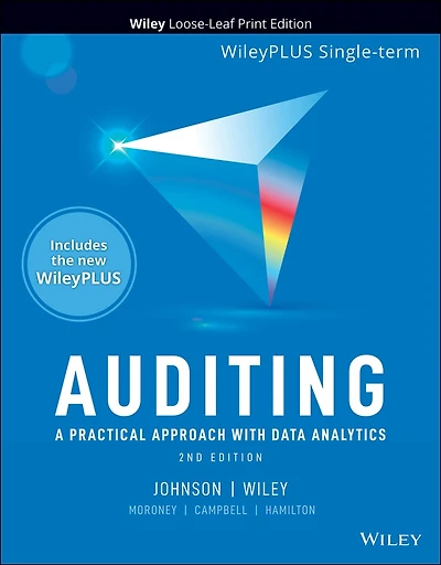 Auditing: A Practical Approach with Data Analytics, 2e WileyPLUS Card and Loose-leaf Set Single Term