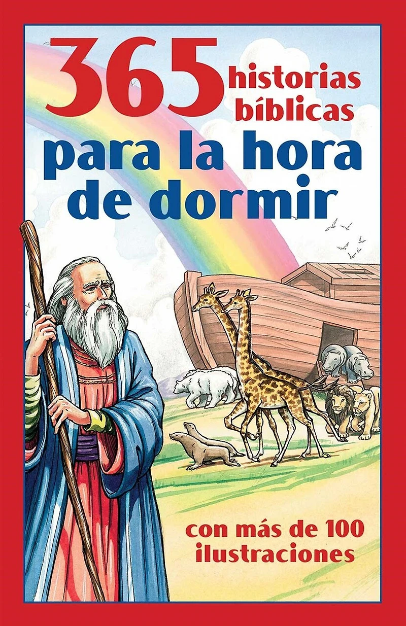365 historias bíblicas para la hora de dormir: con más 100 ilustraciones