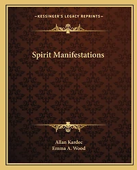 Spirit Manifestations