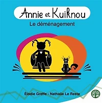 Annie et Kouiknou: Le Déménagement