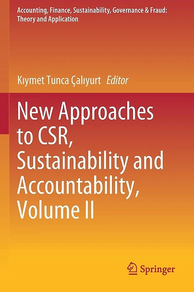 New Approaches to CSR, Sustainability and Accountability