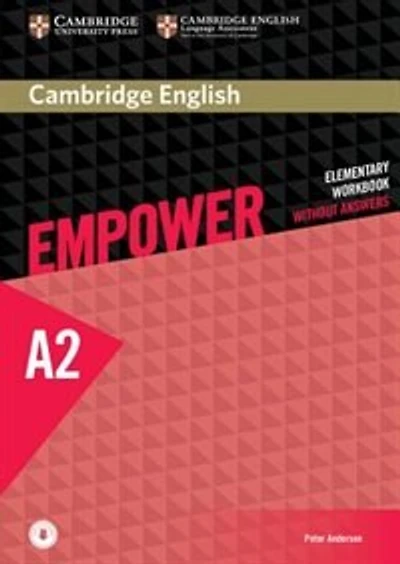 Cambridge English Empower Elementary Workbook Without Answers With Downloadable Audio