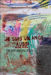 Je suis un ange aussi