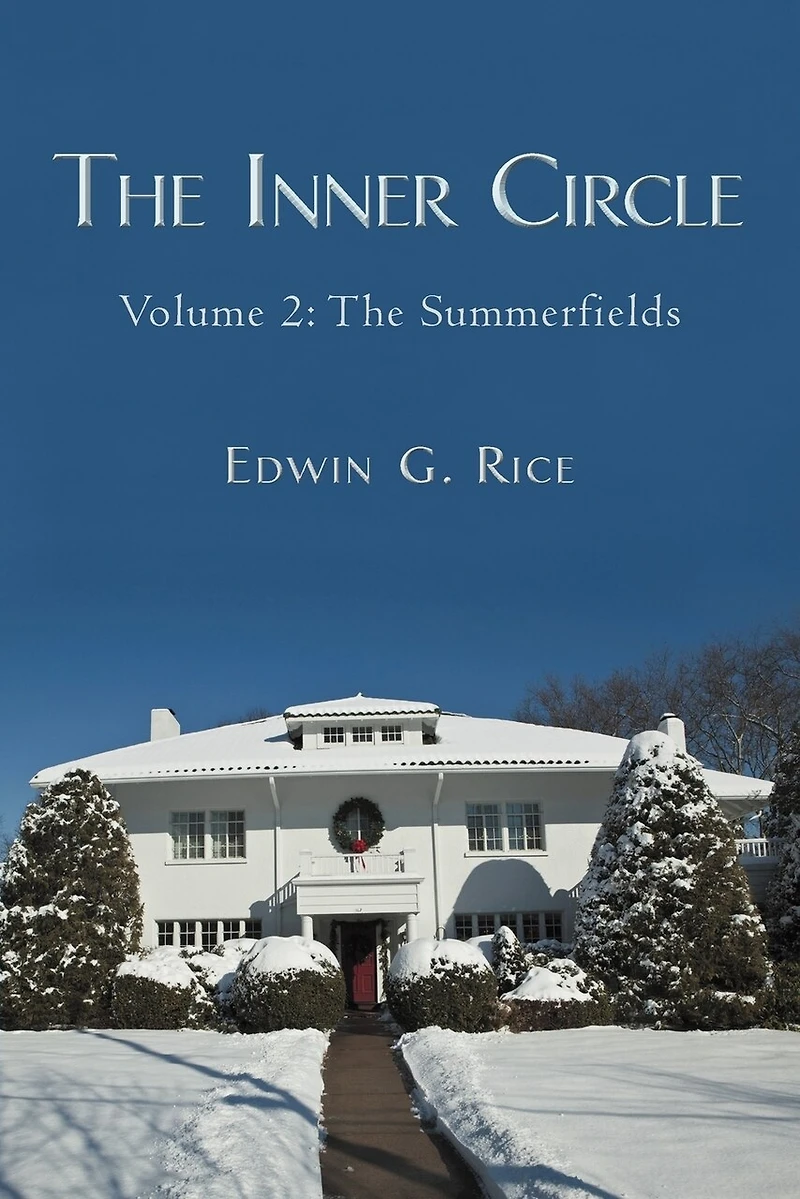 The Inner Circle: Volume 2: Summerfields