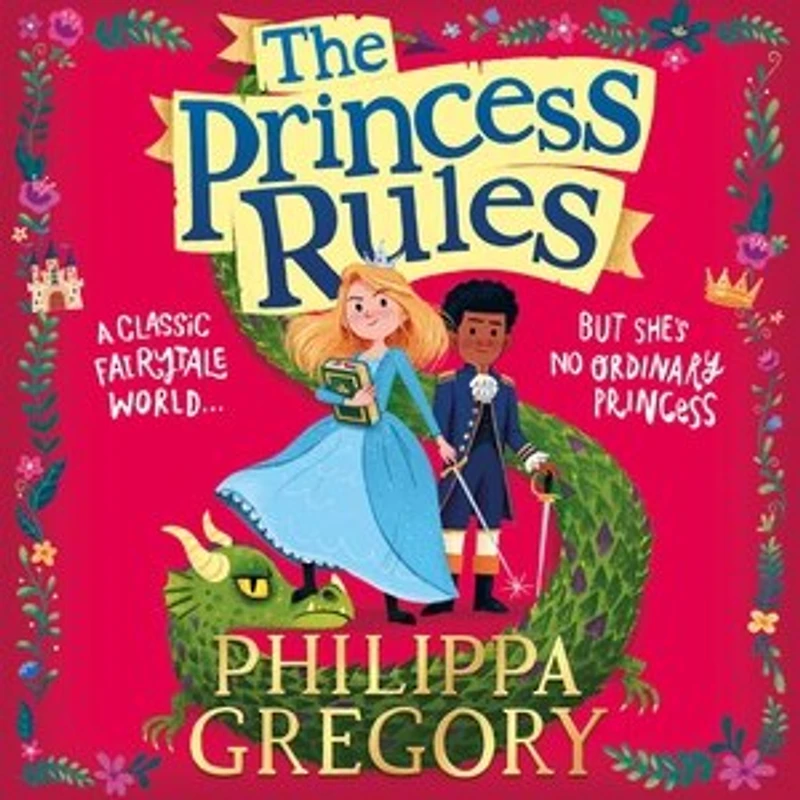 The Princess Rules (the Rules)