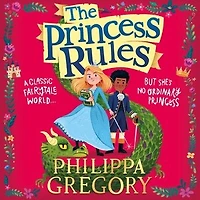 The Princess Rules (the Rules)