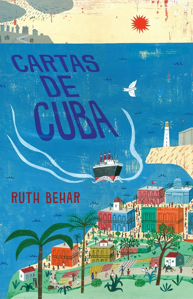 Cartas de Cuba / Letters from