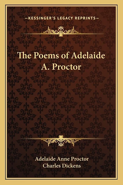 The Poems of Adelaide A. Proctor