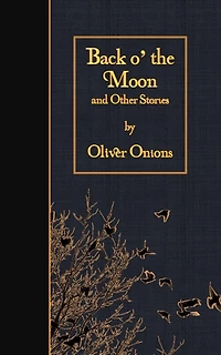 Back o' the Moon and Other Stories