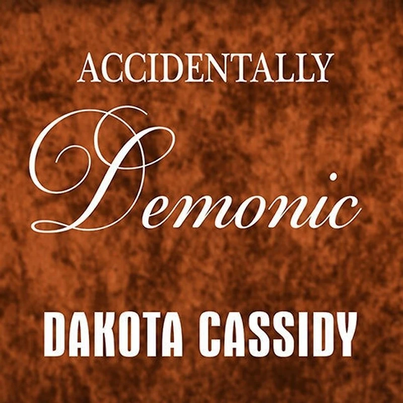 Accidentally Demonic Lib/E