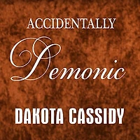Accidentally Demonic Lib/E