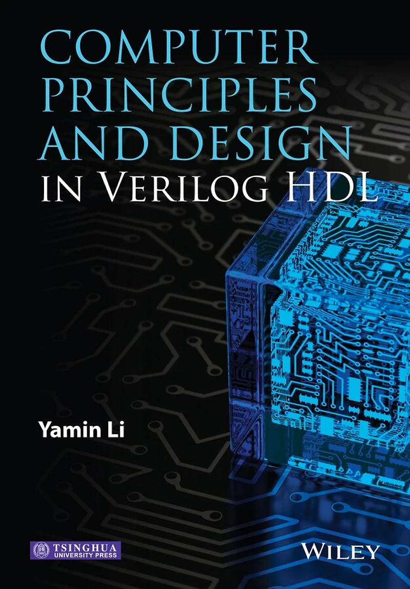 Computer Principles and Design Verilog HDL
