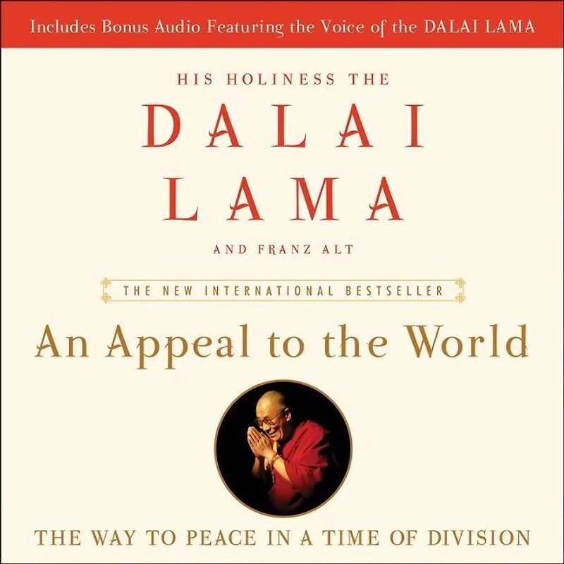 An Appeal to The World Lib/E: Way Peace a Time of Division
