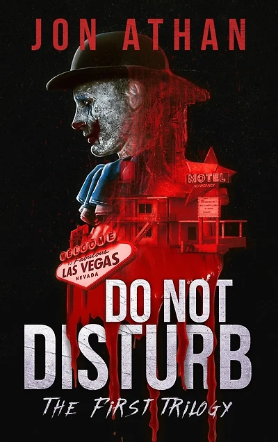 Do Not Disturb: The First Trilogy