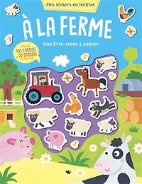 A la ferme: mon livre-scène à animer