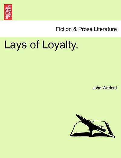 Lays of Loyalty.