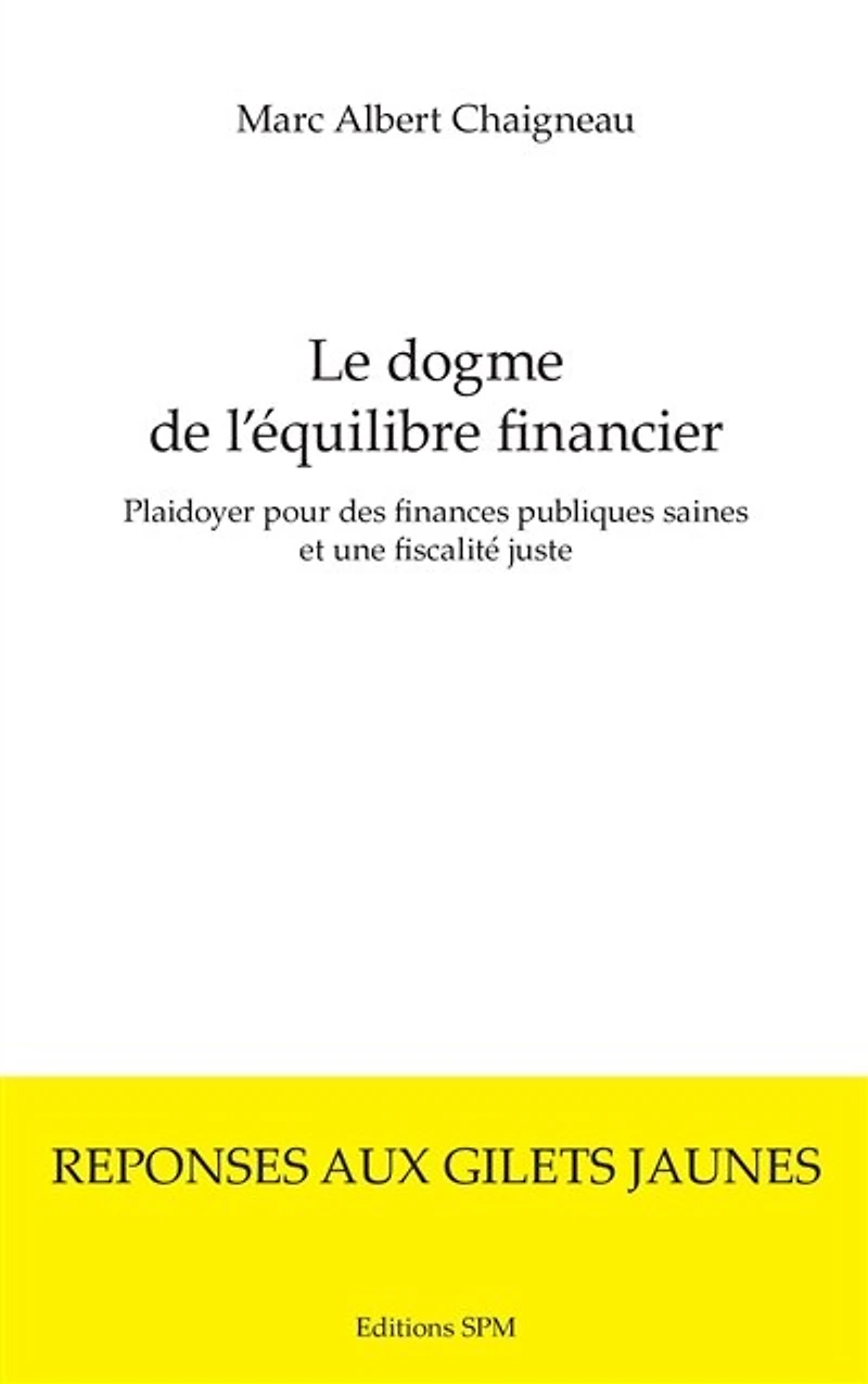 Le dogme de l'équilibre financier