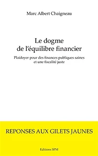 Le dogme de l'équilibre financier