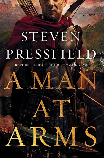 A Man at Arms: Novel