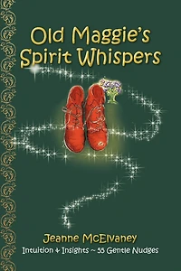 Old Maggie's Spirit Whispers