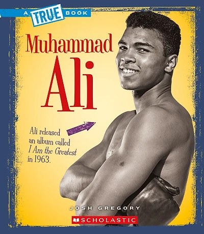Muhammad Ali (A True Book: Biographies) (Library Edition)