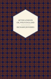 After London: Wild England