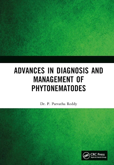 Advances Diagnosis and Management of Phytonematodes