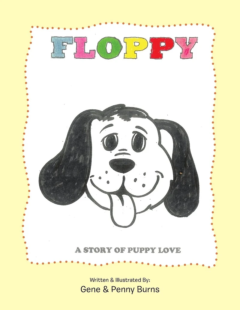 Floppy: A Story of Puppy Love