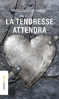 Tendresse attendra - format poche