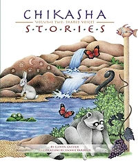 Chikasha Stories: Shared Voices