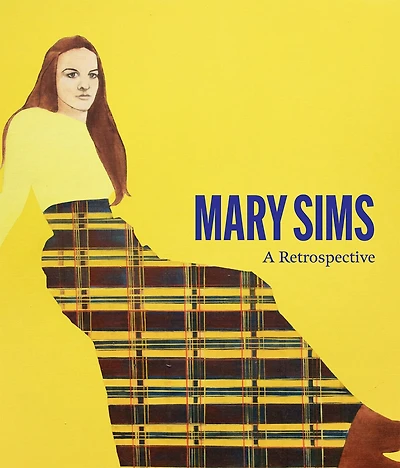 Mary Sims: A Retrospective