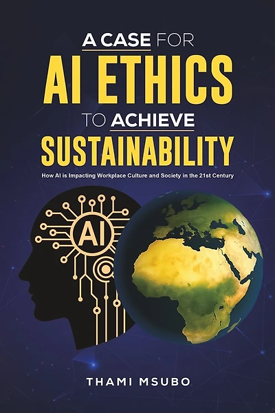 A Case for AI Ethics to Achieve Sustainability