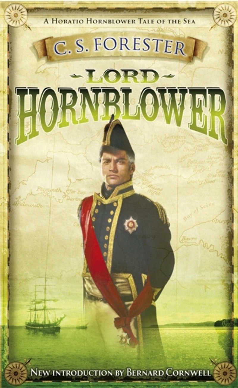 Lord Hornblower: Celebrating the 250th Birthday of Horatio Hornblower
