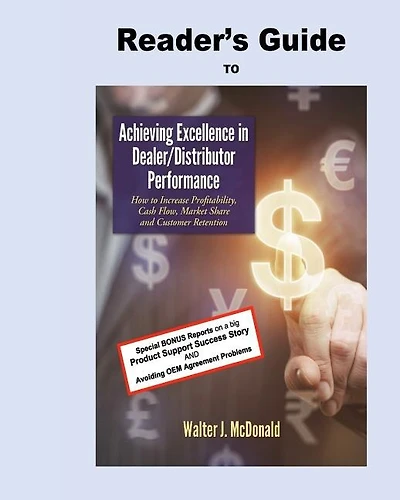 Reader's Guide to Achieving Excellence in Dealer/Distributor Performance