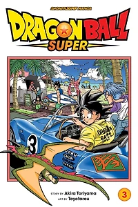 Dragon Ball Super, Vol. 3: Zero Mortal Project!