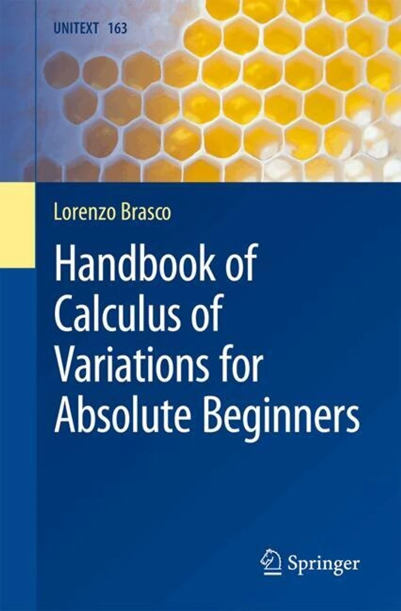 Handbook of Calculus Variations for Absolute Beginners